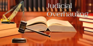 Judicial Overhauling